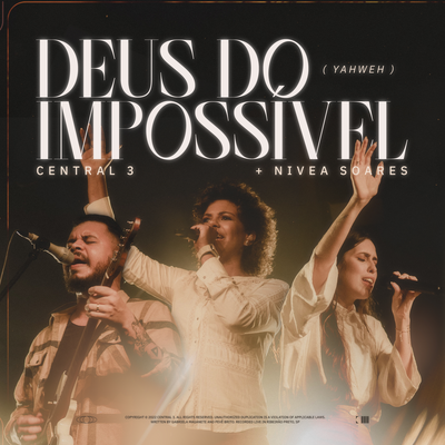 Deus do Impossível, YAHWEH (Ao Vivo) By Central 3, Pevé Brito, Nívea Soares's cover