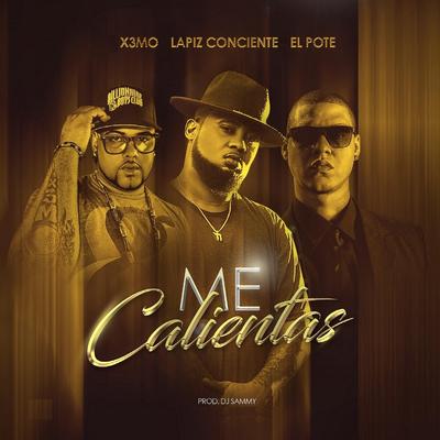 Me Calientas (feat. Lapiz Conciente & El Pote)'s cover
