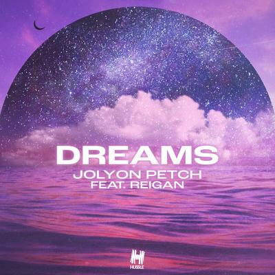 Dreams By Jolyon Petch, Reigan's cover