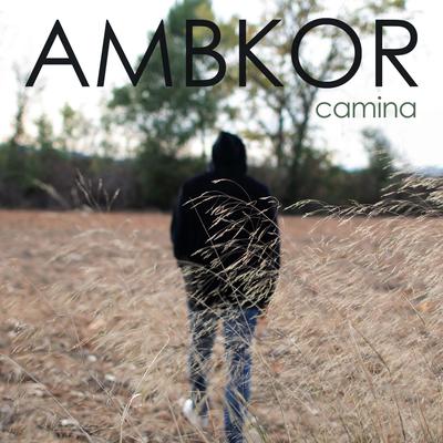 Camina By AMBKOR's cover