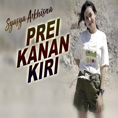 Prei Kanan Kiri By Sasya Arkhisna's cover