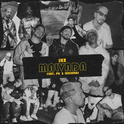 Malvada By ike, Lukinhas, Pk's cover