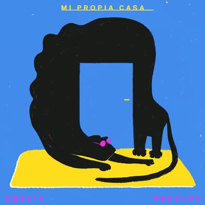 Mi Propia Casa By Noelia Recalde's cover