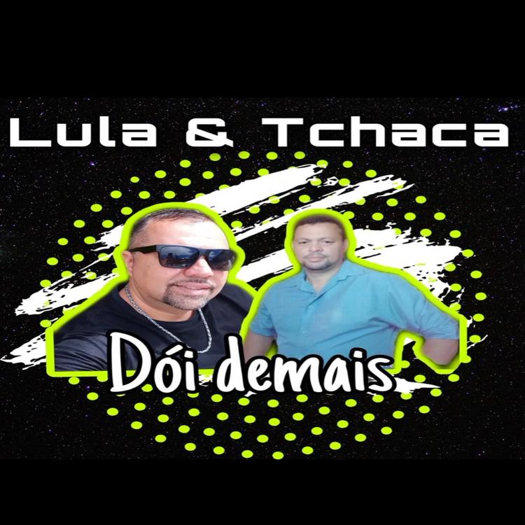 Lula e Tchaca's avatar image