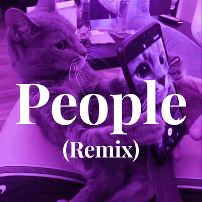 People (Remix)'s cover