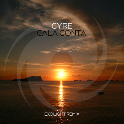 Cala Conta (Exolight Remix) By Cyre's cover