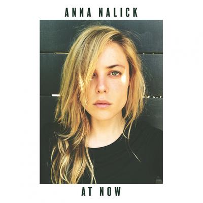 At Now By Anna Nalick's cover