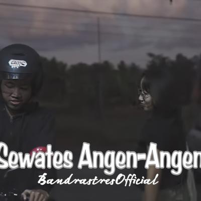 Sewates Angen-Angen By BANDRASTRES's cover