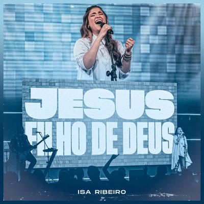 Jesus, Filho de Deus (Jesus, Son of God)'s cover