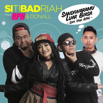 Sandiwaramu Luar Biasa (feat. RPH & Donall)'s cover