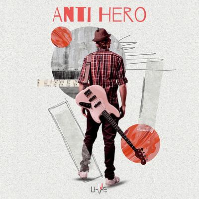 Anti Hero's cover