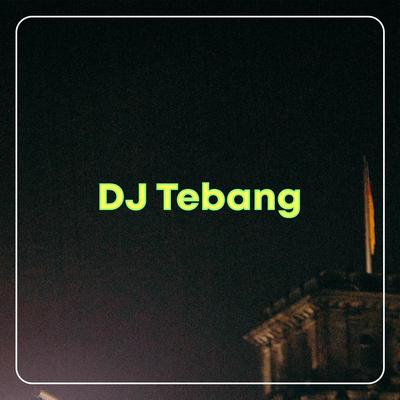 DJ Hadal Ahbek Slow Bass (Slowed Version) By DJ Tebang's cover
