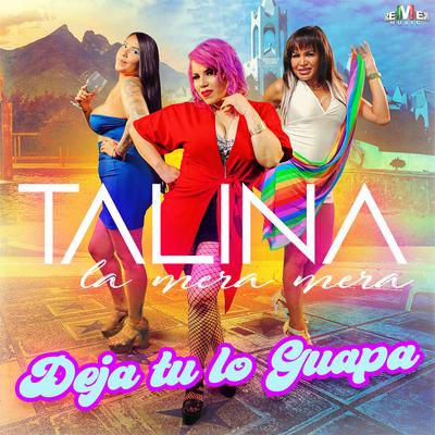 Deja Tú Lo Guapa (Versión Comadres)'s cover