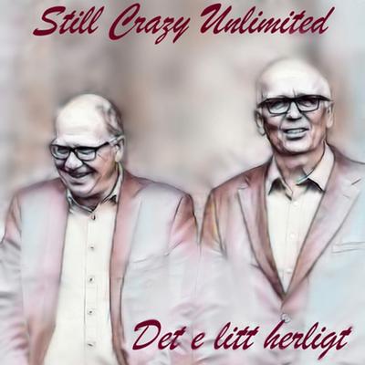 Still Crazy Unlimited's cover