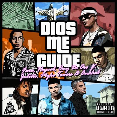 Dios Me Cuide By Fara, Hozwal, Omy de Oro, Juliito, Myke Towers, Ankhal's cover