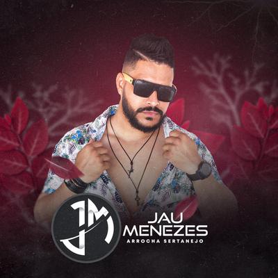 A Dor Desse Amor (Cover) By Jau Menezes's cover