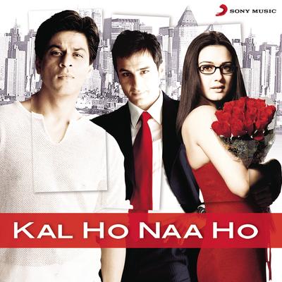 Kal Ho Naa Ho (Original Motion Picture Soundtrack)'s cover