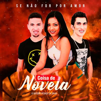 Se Não For por Amor's cover