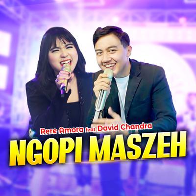 Ngopi Maszeh (feat. David Chandra)'s cover