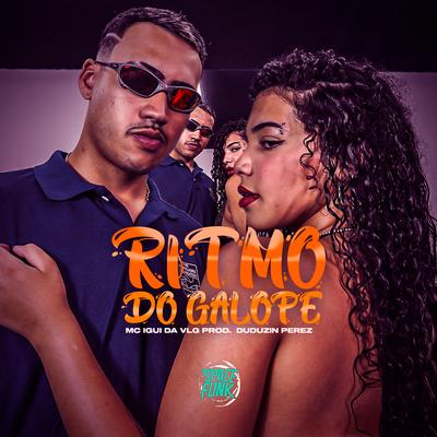 Ritmo do Galope By MC IGUI DA VLG's cover