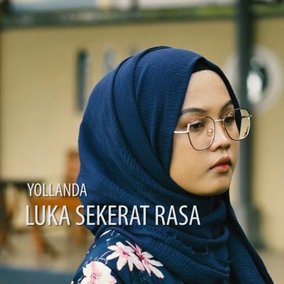 Luka Sekerat Rasa (Solo Version) By Yollanda's cover