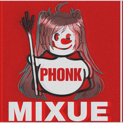 MIXUE PHONK (Remix)'s cover