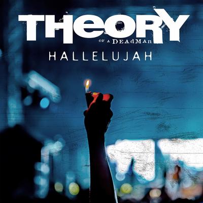 Hallelujah By Theory of a Deadman's cover