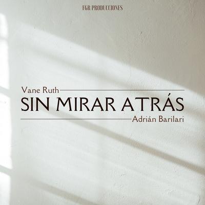 Sin Mirar Atrás's cover