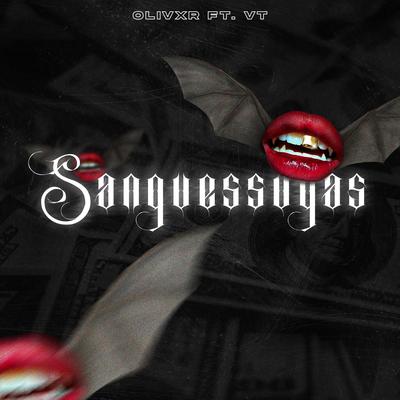 Sanguessugas By olivxr, VT's cover