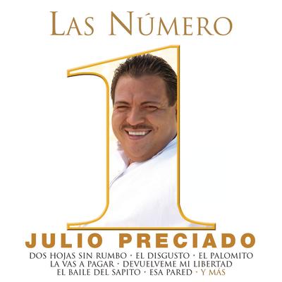 Las Numero 1 De Julio Preciado's cover