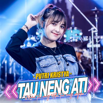 Tau Neng Ati's cover