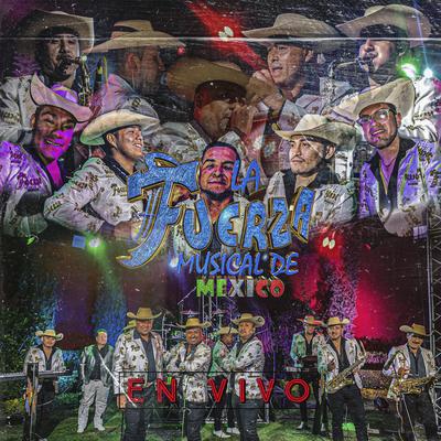 La Fuerza Musical de México's cover