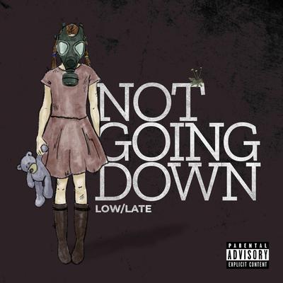 Not Going Down's cover