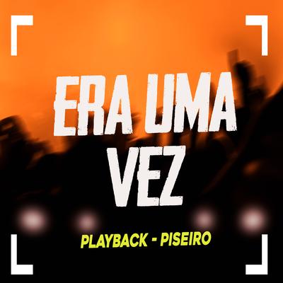 Era uma Vez (Playback) By Luiz Poderoso Chefão's cover