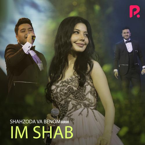 Im Shab Official Tiktok Music | Album By Shahzoda-Benom Guruhi.