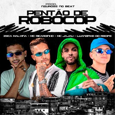 Pentão de Robocop (feat. Mc Jajau) (Brega Funk)'s cover