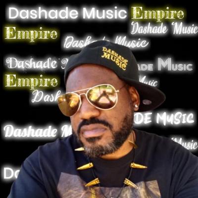 Dashade Music Empire's cover