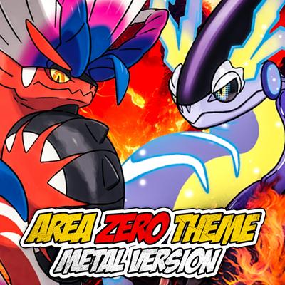 Pokémon Scarlet/Violet (Area Zero Theme) (Metal Version)'s cover