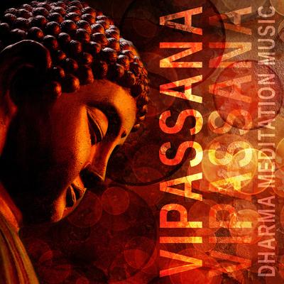 Vipassana - Dharma Meditation Music's cover