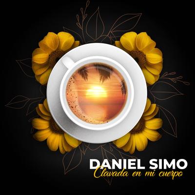 Clavada En Mi Cuerpo By Daniel Simo's cover