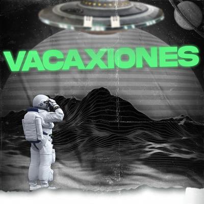 Vacaxiones's cover