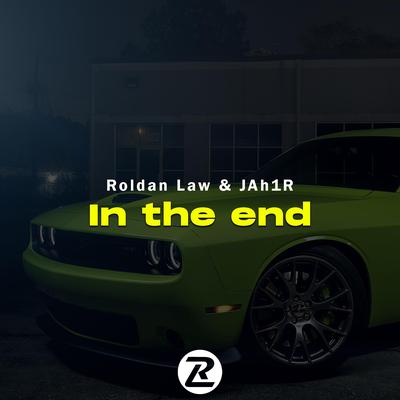 In The End By Roldan Law, JAh1R's cover