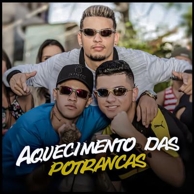 Aquecimento das Potrancas By MC's Jhowzinho & Kadinho, MC WM's cover