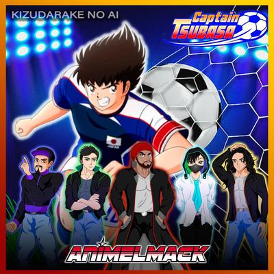 Kizudarake No Ai (Captain Tsubasa Remake) By Animelmack's cover
