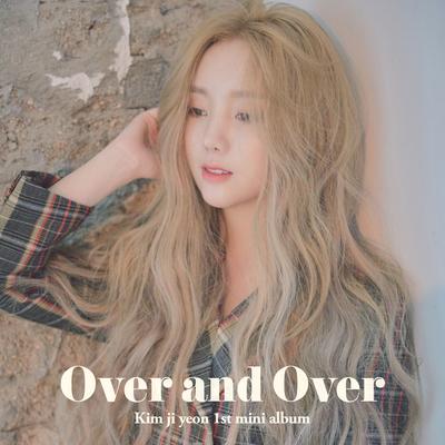 Kim ji yeon 1st Mini Album 'OVER AND OVER''s cover