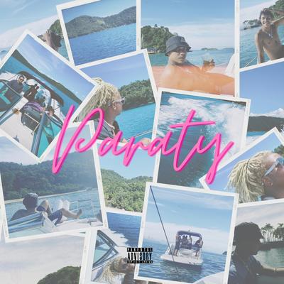 PARATY By Yunk Vino, Danzo, Celo1st, Labbel Rec's cover