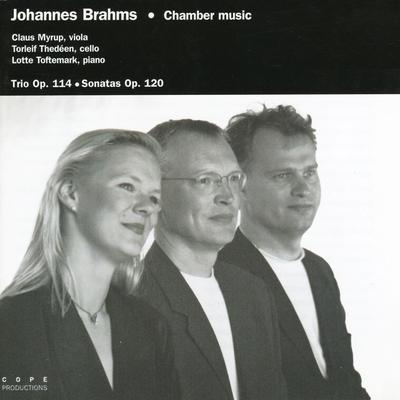 Brahms: Trio Op. 114, Sonatas Op. 120, No. 1 & 2's cover