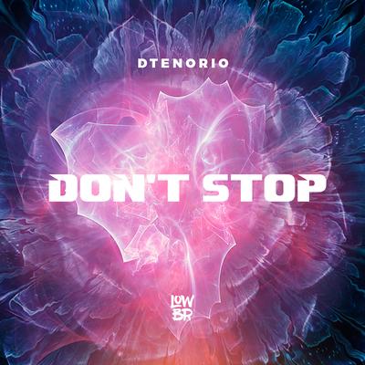 Don't Stop By DTenorio's cover