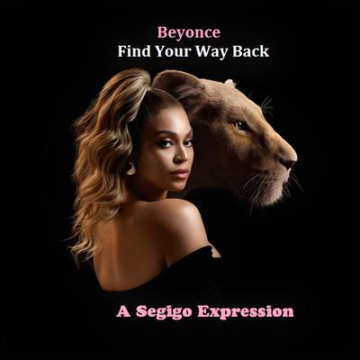 FIND YOUR WAY BACK By Segigo, Beyoncé's cover