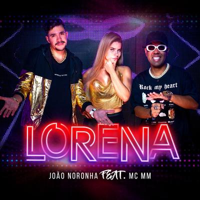 Lorena By João Noronha, MC MM's cover